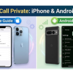 How to Call Private: iPhone & Android Guide
